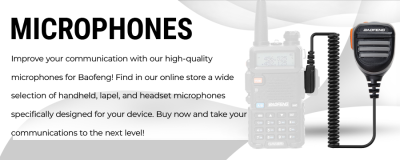Improve your communications with microphones for your Baofeng  walkie talkie